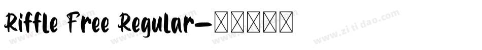 Riffle Free Regular字体转换